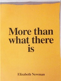 More than what there is, Elizabeth Newman<br />
<br />
